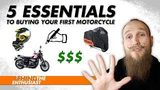 5 Tips To Buying Your First Motorcycle | Behind The Enthusiast