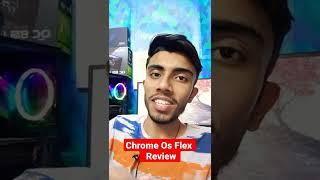 Chrome OS Flex Review After Using 10 Days Worst OS for Personal Use?