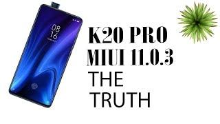 K20 PRO Best MIUI Version ? Truth Behind MIUI Updates Season 2 Episode 5 | MIUI 11.0.3