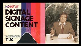 What is digital signage content? - Digital Signage News, Ep. 2