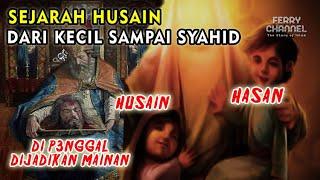 KISAH HUSAIN BIN ALI BIN ABI THALIB_SEMUA KETURUNAN HUSAIN HABIS KECUALI SATU ORANG SAJA ???