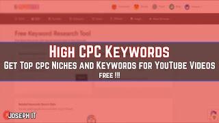 How to know High CPC keywords for YouTube videos  - Top High CPC Keywords for Free