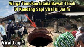 Warga Gempar !! Warga Temukan Istana Bawah Tanah Di Kandang Sapi Viral Di Jatim