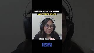 HIRED AS A VA WITH NO EXPERIENCE