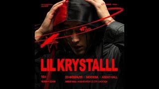 LIL KRYSTALLL  Москва |  23 февраля, Arbat Hall