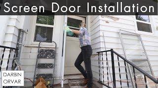 Installing a Screen Door