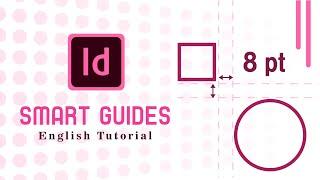 Adobe InDesign: Smart Guides [ENGLISH]