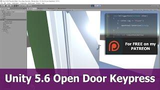 Unity 5.6 Open Door on Keypress tutorial