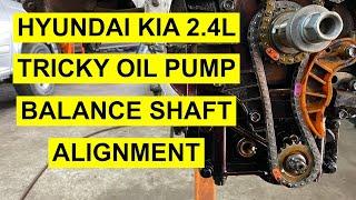 Oil Pump/ Balance Shaft Module Timing Chain Mark Alignment On Hyundai / Kia 2.4 L-  2007 & Up