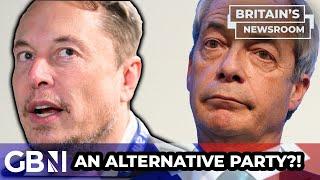 Elon Musk to FUND an 'alternative party' to Reform?! - 'We DON'T want to see a split on the right!'