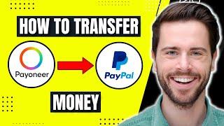 How To Transfer Money From Payoneer To Paypal (Easy Way)