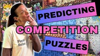 PREDICTING & PRACTICING for the 2024 World Jigsaw Puzzle Championship Competition (Part 3)