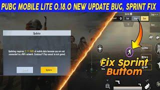 How To Fix Sprint Button In Pubg Mobile Lite 0.18.0 Update | Pubg Lite 2.11mb update for what??