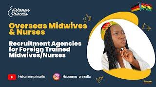 Recruitment Agencies for Foreign Trained Midwives/Nurses ||Overseas Midwives & Nurses||