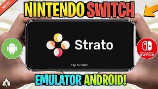  STRATO NINTENDO SWITCH EMULATOR FOR ANDROID - THE TRUTH/RELEASE!