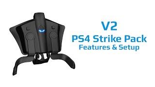 V2 Strike Pack - PS4 - Features & Setup