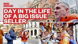 Day in the Life of a Big Issue seller