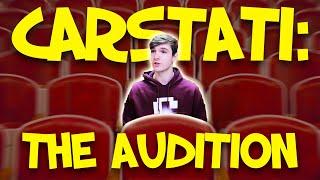 Carstati: The Audition