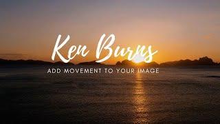 KEN BURNS EFFECT! | Add Movement to your image | Premiere Pro Tutorial