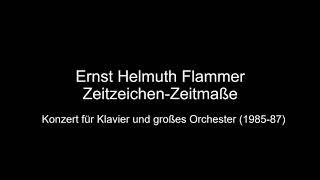 Ernst Helmuth Flammer, Zeitzeichen - Zeitmaße 1/3