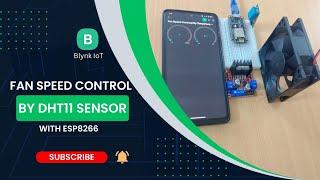 Smart Fan Controlled Using ESP8266 and DHT11 Sensor | Temperature-Controlled Fan with ESP8266 | IoT