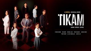 TIKAM | OFFICIAL TRAILER | Gempak Original Series