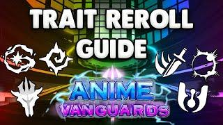 New Official Anime Vanguards Ultimate Mythical Trait Reroll Guide