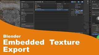 Blender - Export Embedded Texture