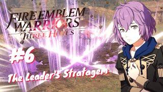 Fire Emblem Warriors: Three Hopes GamePlay Walkthrough part 6: The Leader's Stratagem