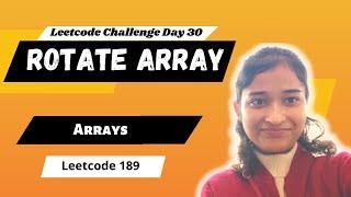 Rotate array | Leetcode 189 | Arrays