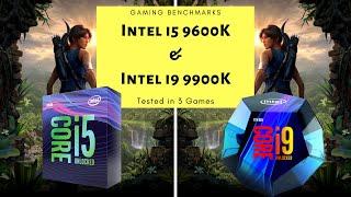 Intel i5 9600k vs i9 9900k Gaming Test, FPS Rate & Benchmark Comparison