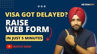 Raise Webform to IRCC and Know Status of your Canadian Visa in 5 Minutes | Contact IRCC