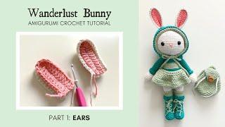 Wanderlust Bunny Part 1: Ears · Amigurumi Crochet Pattern · Sweet Softies DIY Tutorial