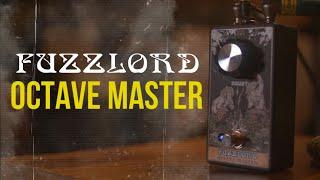 Fuzzlord Effects OCTAVE MASTER