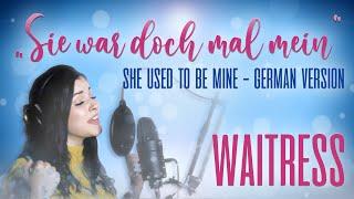 Sie war doch mal mein (She used to be mine) - Waitress I Devi-Ananda (cover)