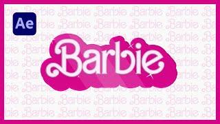 Barbie Text Effect in After Effects Tutorial | +Project File