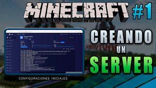 Creando un SERVER de Minecraft desde CERO - Configuraciones Iniciales - Parte 1