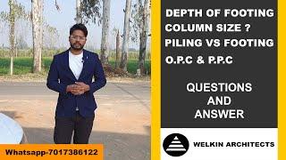 Depth Of Foundation & Column Size | Building Related Basic Questions | Welkin Architects