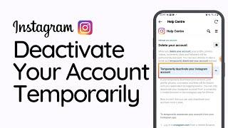 How To Deactivate Your Instagram Account Temporarily