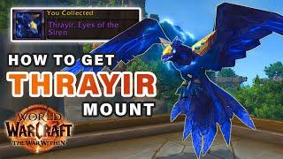 How to get the Thrayir Mount on Siren Isle 11.0.7 | Farming Guide ► WOW: The War Within