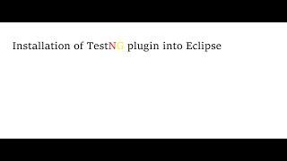 How to install TestNG Plugin into Eclipse