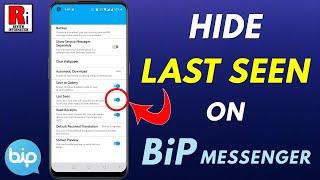 How to Hide Your Last Seen Status on BiP Messenger
