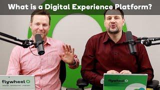 What is a Digital Experience Platform