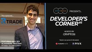 Developers corner #5 featuring Alexandre 'Postables' Trottier - IPFS expert