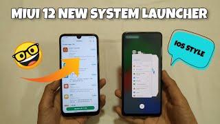 NEW IOS STYLE Animation MIUI 12 System Launcher | MIUI 12 System launcher Update 