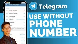 Use Telegram Without Phone Number !