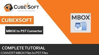 MBOX to Outlook PST Converter to Convert Mailboxes to MS Outlook