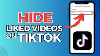 How To Hide Liked Videos On TikTok | Easy Tutorial (2023)