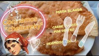 Cocinamos "chebureky" ‍