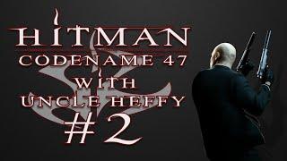 Heffy Plays Hitman Codename 47: #2 - This Game Hates Me